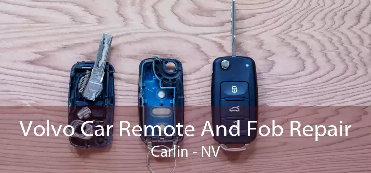 Volvo Car Remote And Fob Repair Carlin - NV