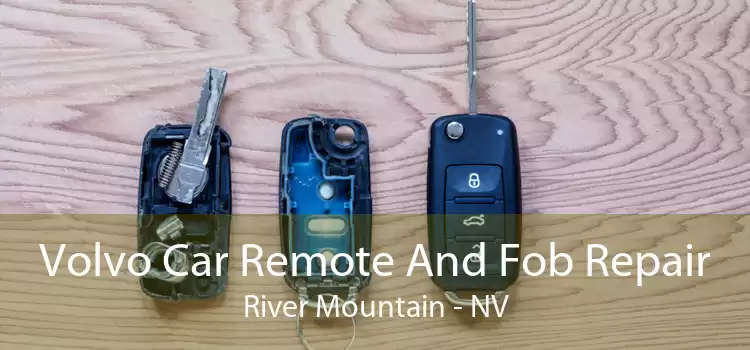 Volvo Car Remote And Fob Repair River Mountain - NV