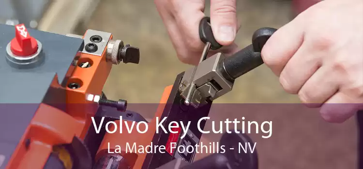Volvo Key Cutting La Madre Foothills - NV