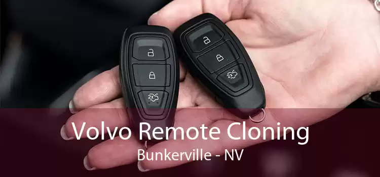 Volvo Remote Cloning Bunkerville - NV