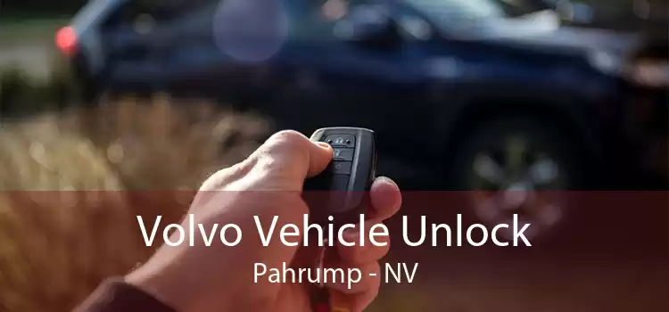 Volvo Vehicle Unlock Pahrump - NV