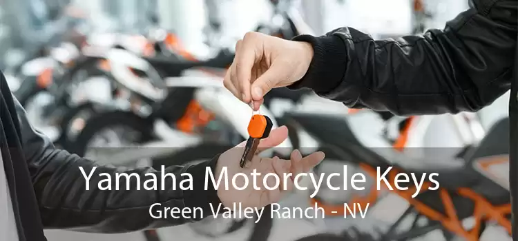 Yamaha Motorcycle Keys Green Valley Ranch - NV