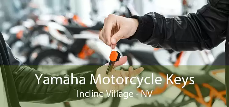 Yamaha Motorcycle Keys Incline Village - NV