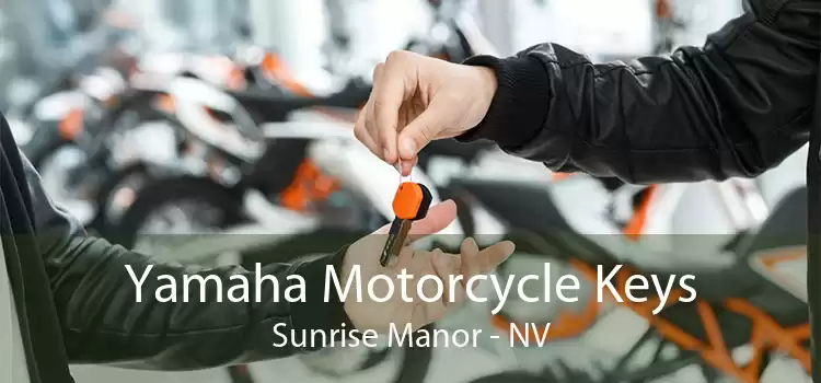 Yamaha Motorcycle Keys Sunrise Manor - NV